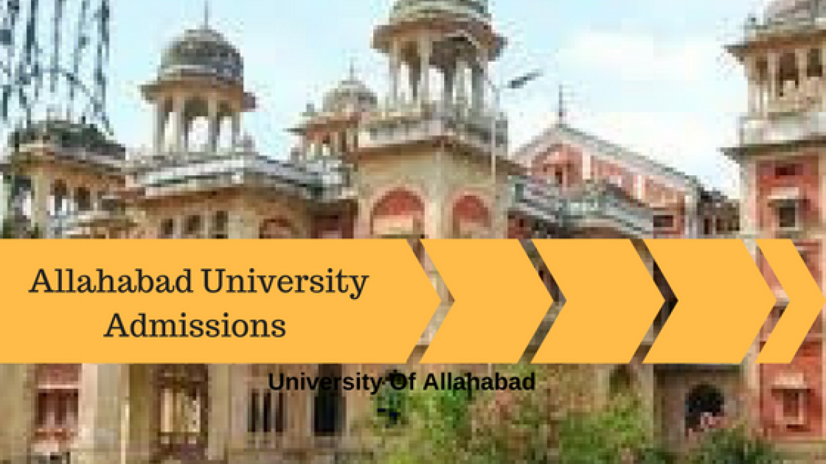 Allahabad University Admissions 2022 Application Form Admit Card Result Admissions