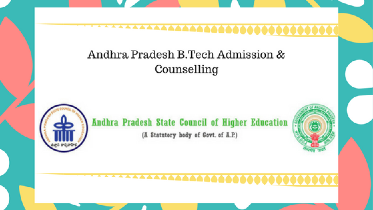 Andhra Pradesh B Tech Admission Counselling 21 Dates