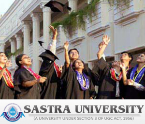 SASTRA University B.Tech Admissions 2021(Ongoing): Application Form