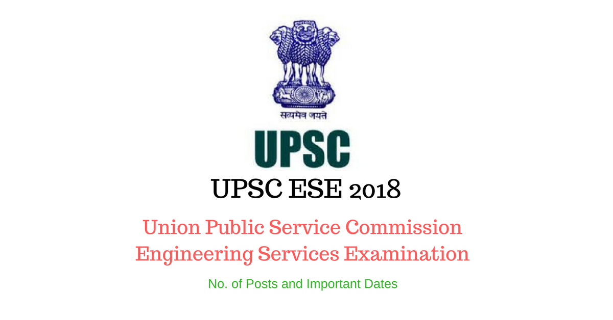 UPSC ESE 2018 - Engineering Services Examination